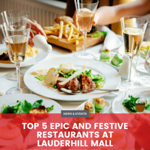 Top 5 Epic and Festive Restaurants at Lauderhill Mall